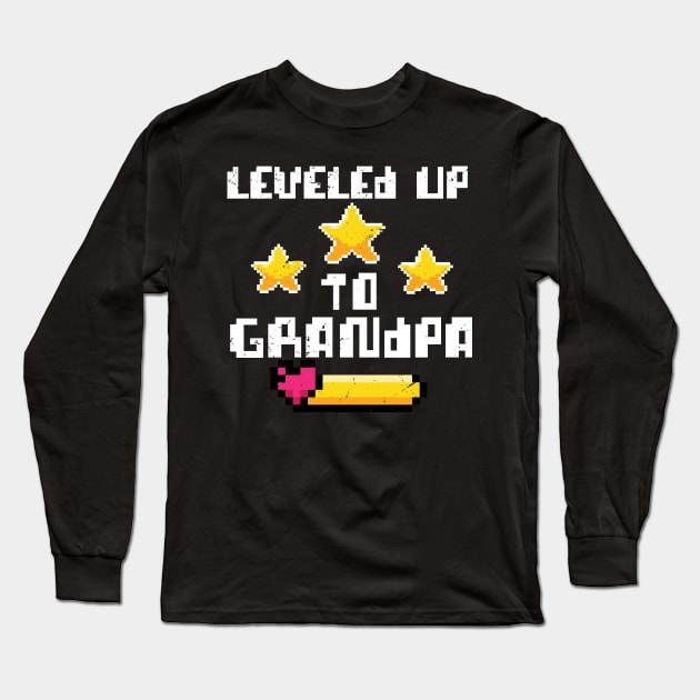 leveled up to grandpa / Baby Announcement, Grandpa To Be, Grandparents to be Long Sleeve T-Shirt by Anodyle